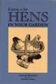 Keeping A Few Hens In Your Garden Book